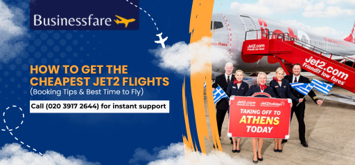 How to Get the Cheapest Jet2 Flights (Booking Tips & Best Time to Fly)